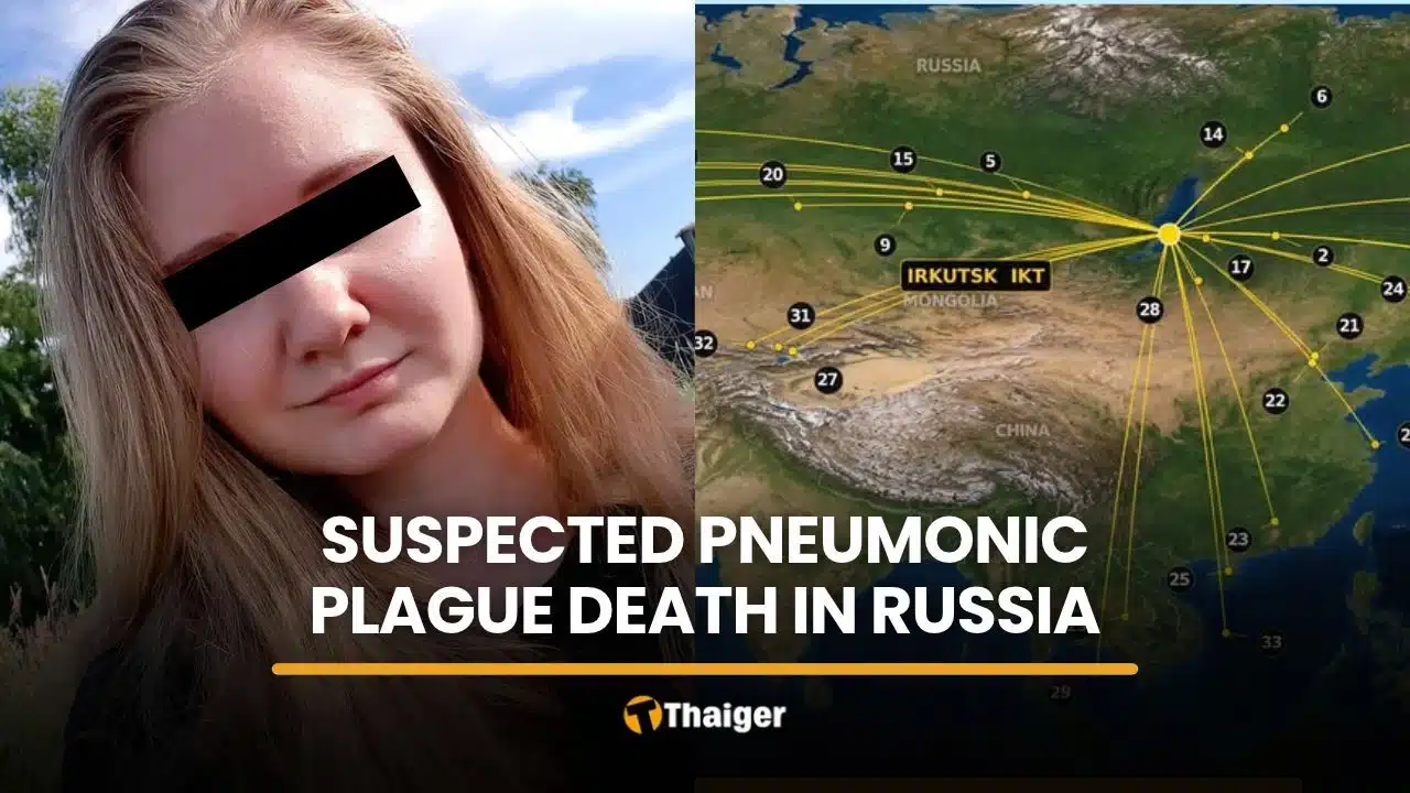 Thai Authorities Monitor Suspected Plague Death in Russia Amid Low Local Risk Assessment