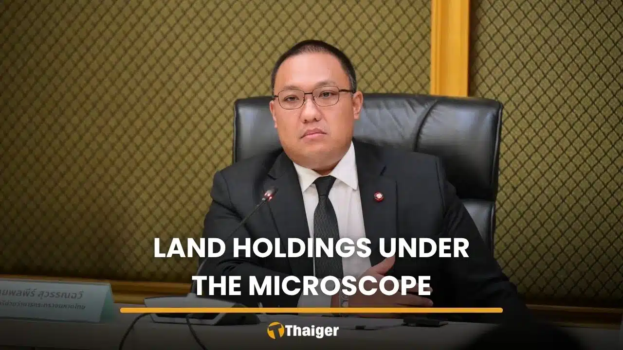 Thai Nominee Crackdown Reveals Scale of Undeclared Foreign Land Control