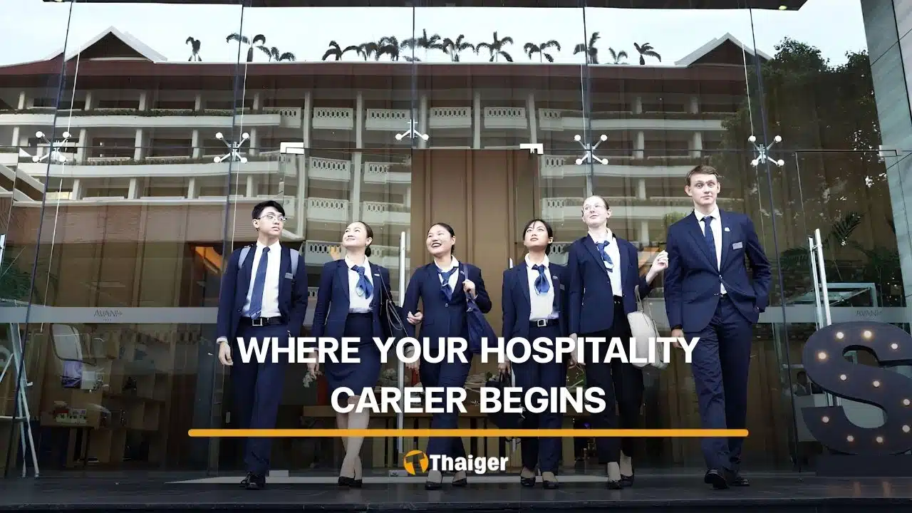Thailand's Hospitality Education Shifts Towards Global Standards